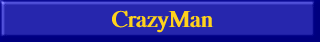 New Release: CrazyMan