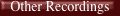Other Recordings